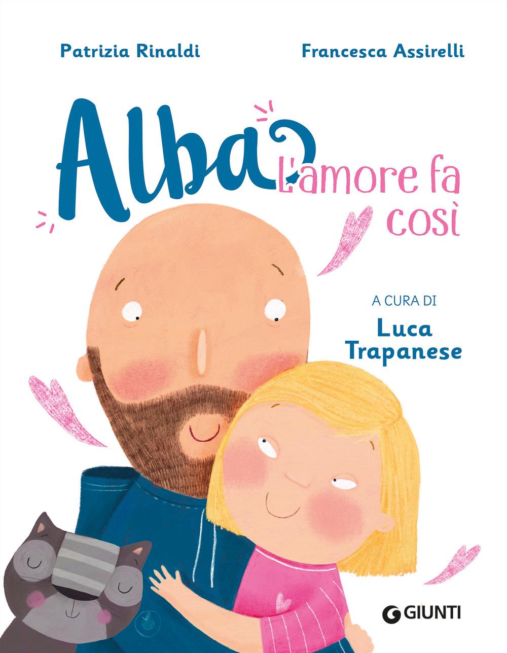 Vorderes Coverbild L' amore fa così. Alba