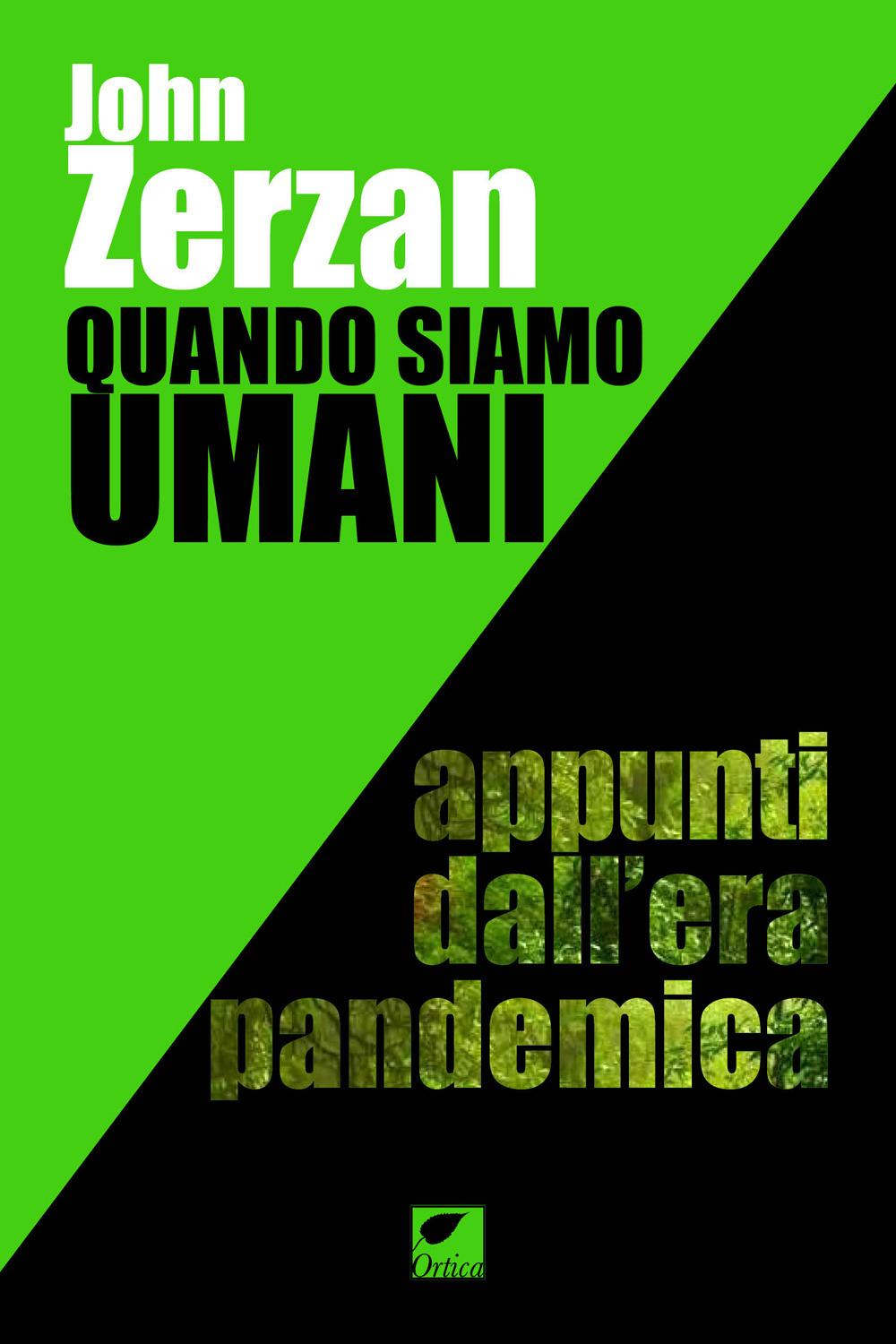 Vorderes Coverbild Quando siamo umani. Appunti dall'era pandemica