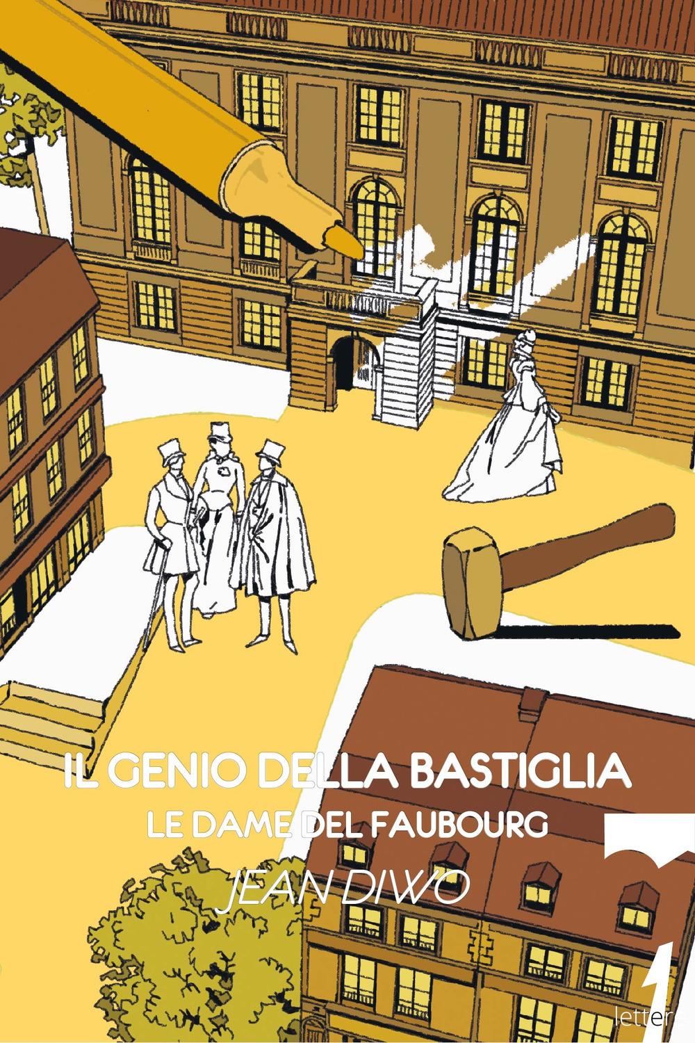 Vorderes Coverbild Il genio della Bastiglia. Le dame del Faubourg