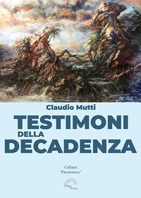 Vorderes Coverbild Testimoni della decadenza