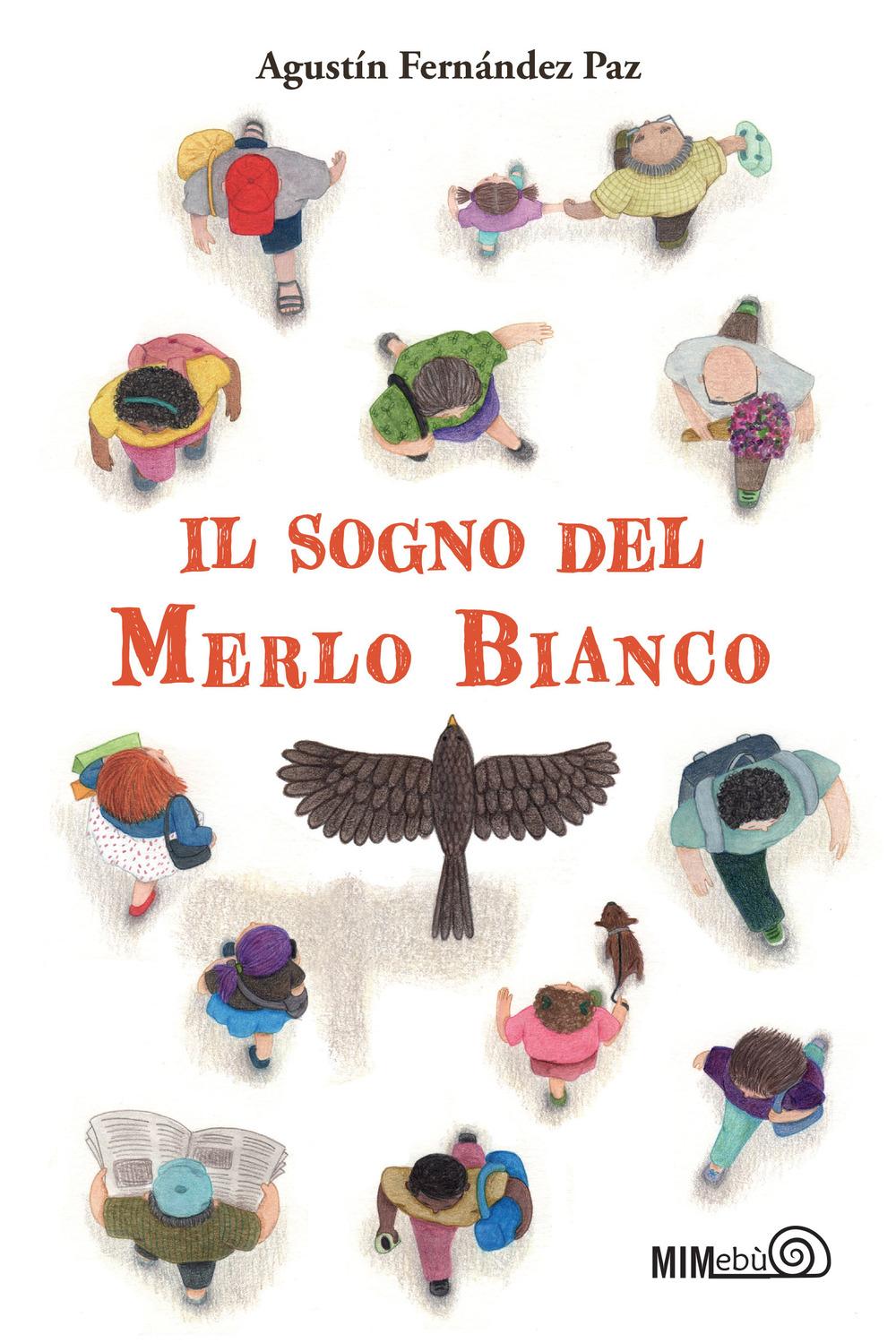 Vorderes Coverbild Il sogno del merlo bianco