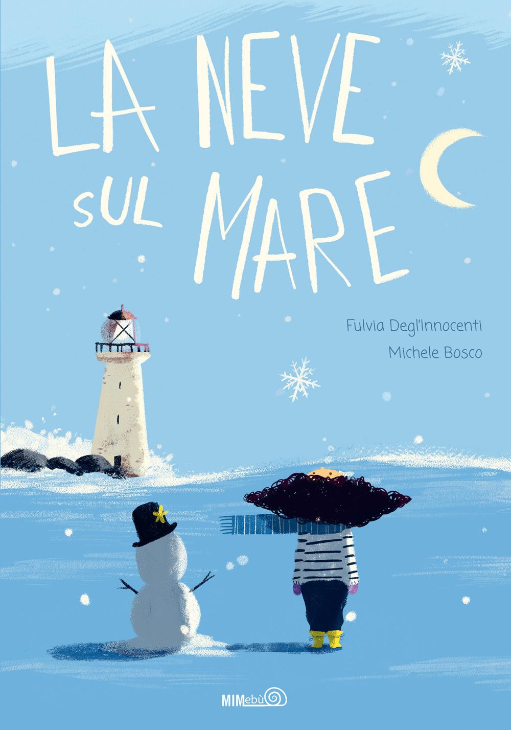 Vorderes Coverbild La neve sul mare