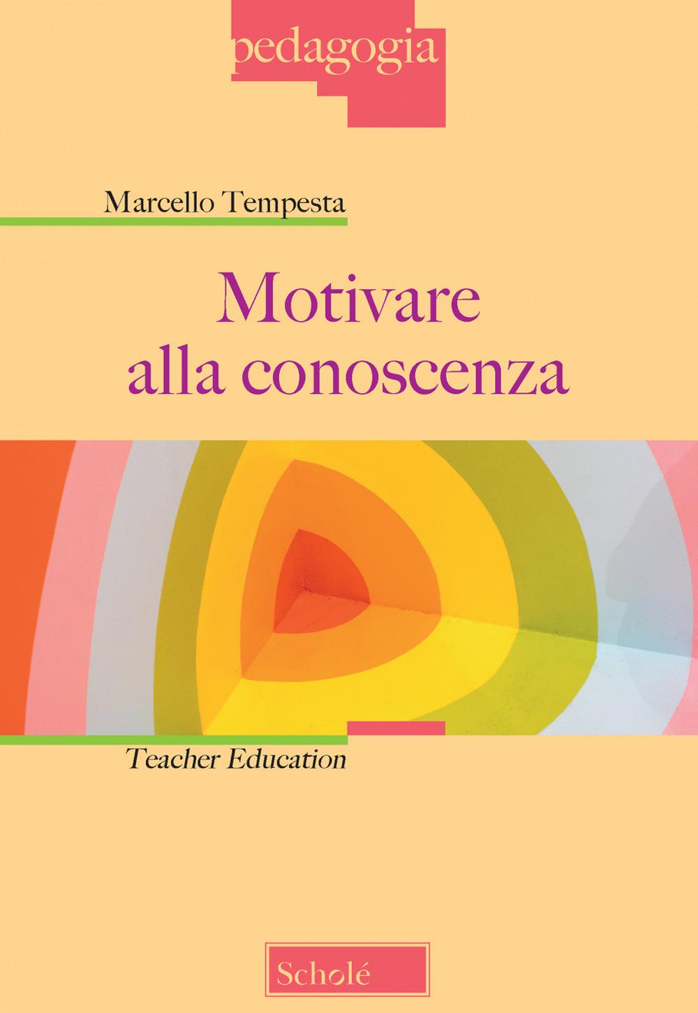 Vorderes Coverbild Motivare alla conoscenza. Teacher education