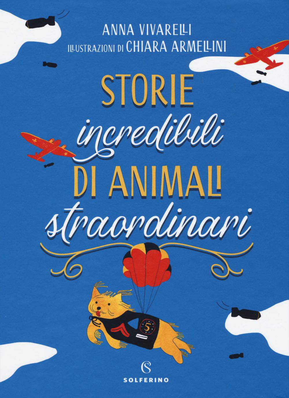 Vorderes Coverbild Storie incredibili di animali straordinari