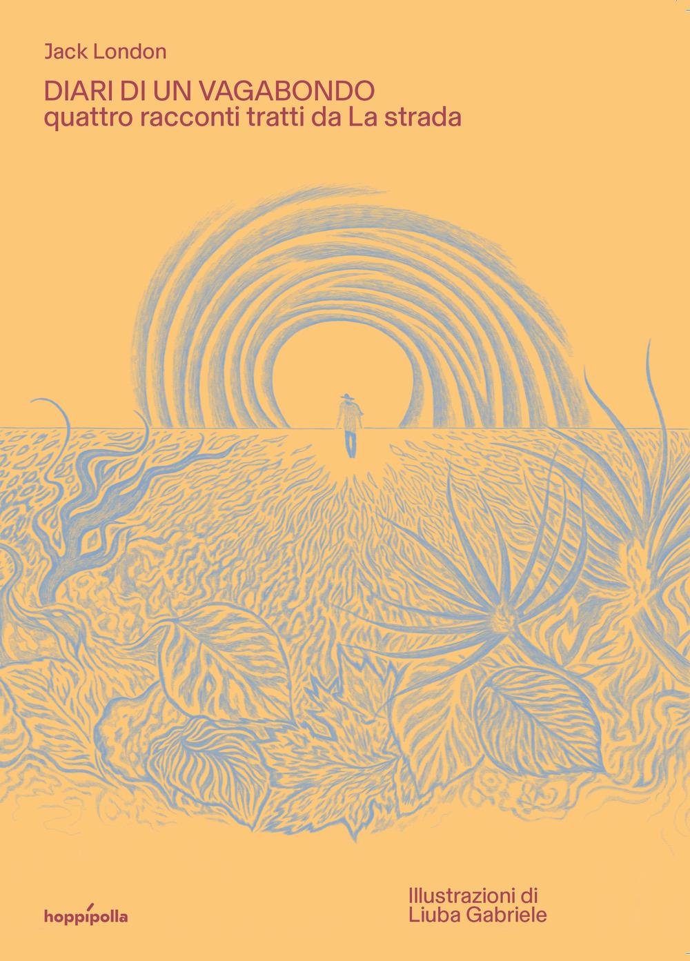 Vorderes Coverbild Diari di un vagabondo. Quattro racconti tratti da 'La strada'