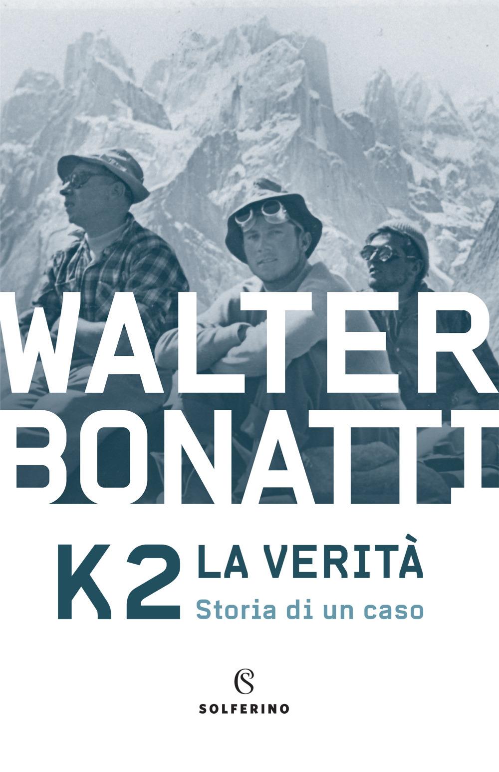 Vorderes Coverbild K2. La verità. Storia di un caso
