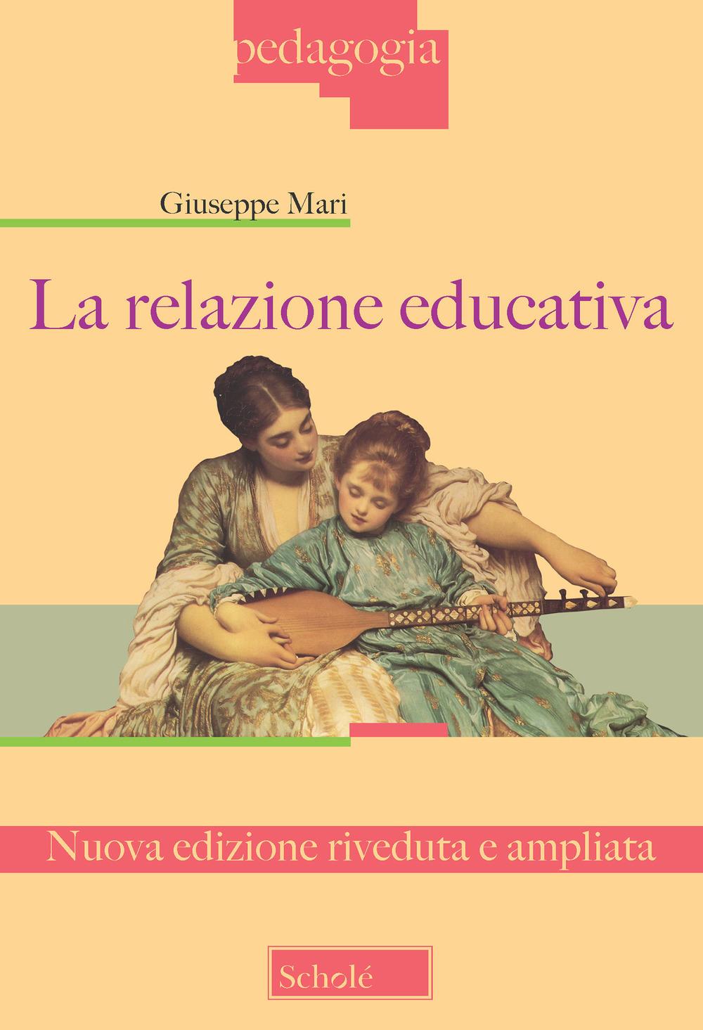 Vorderes Coverbild La relazione educativa