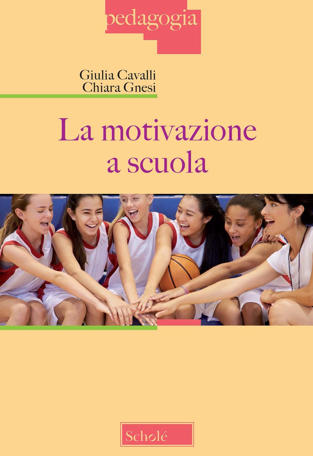 Vorderes Coverbild La motivazione a scuola