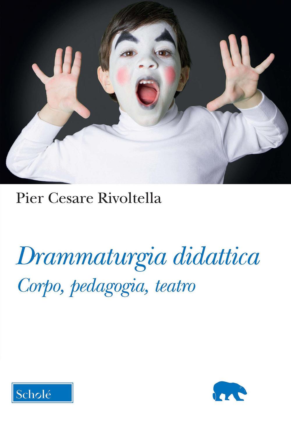 Vorderes Coverbild Drammaturgia didattica. Corpo, pedagogia, teatro