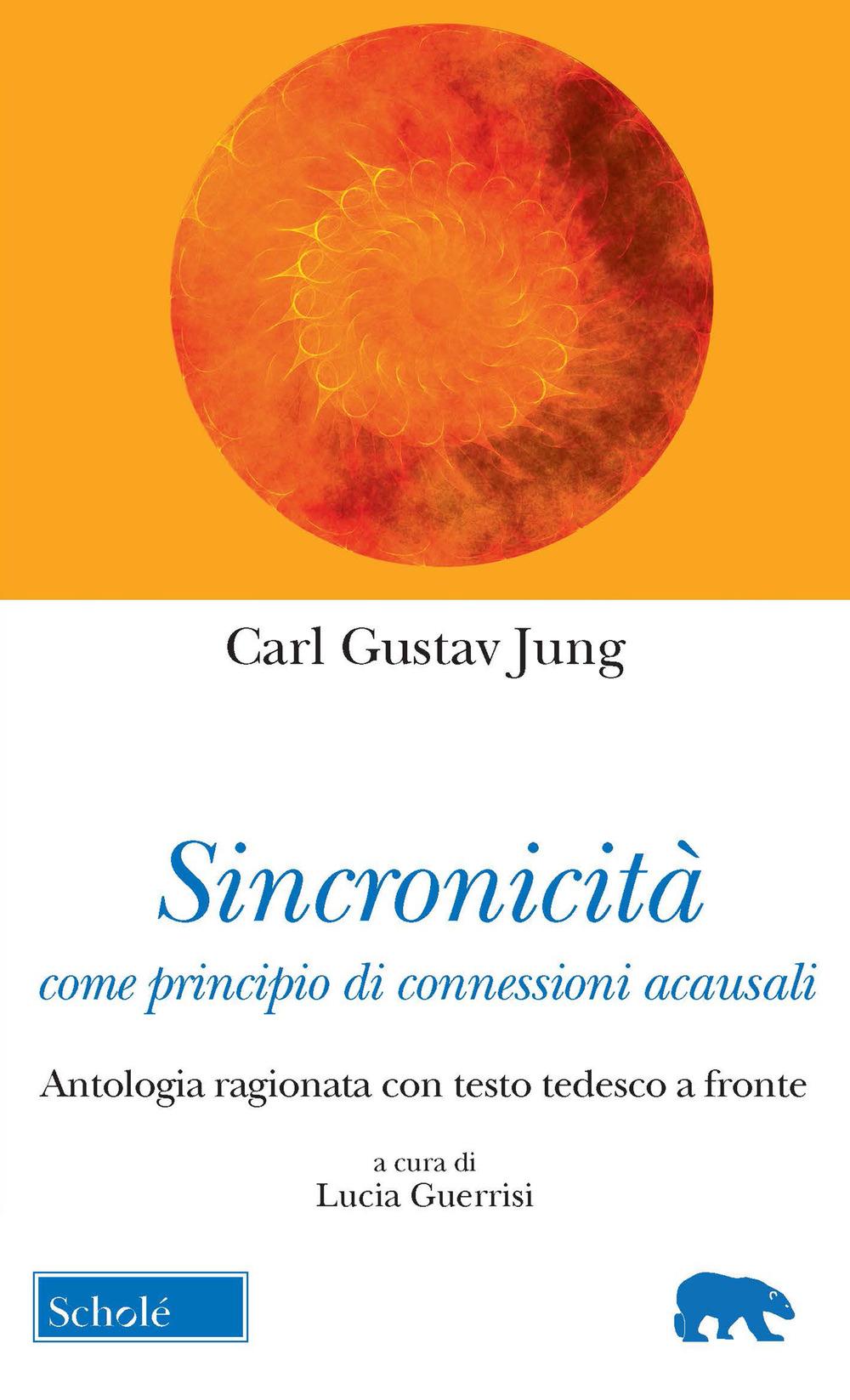 Vorderes Coverbild Sincronicità come principio di connessioni acausali. Antologia ragionata con testo tedesco a fronte