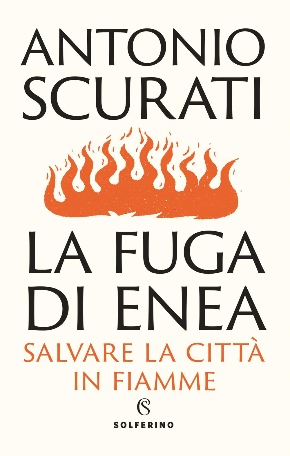 Vorderes Coverbild La fuga di Enea. Salvare la città in fiamme