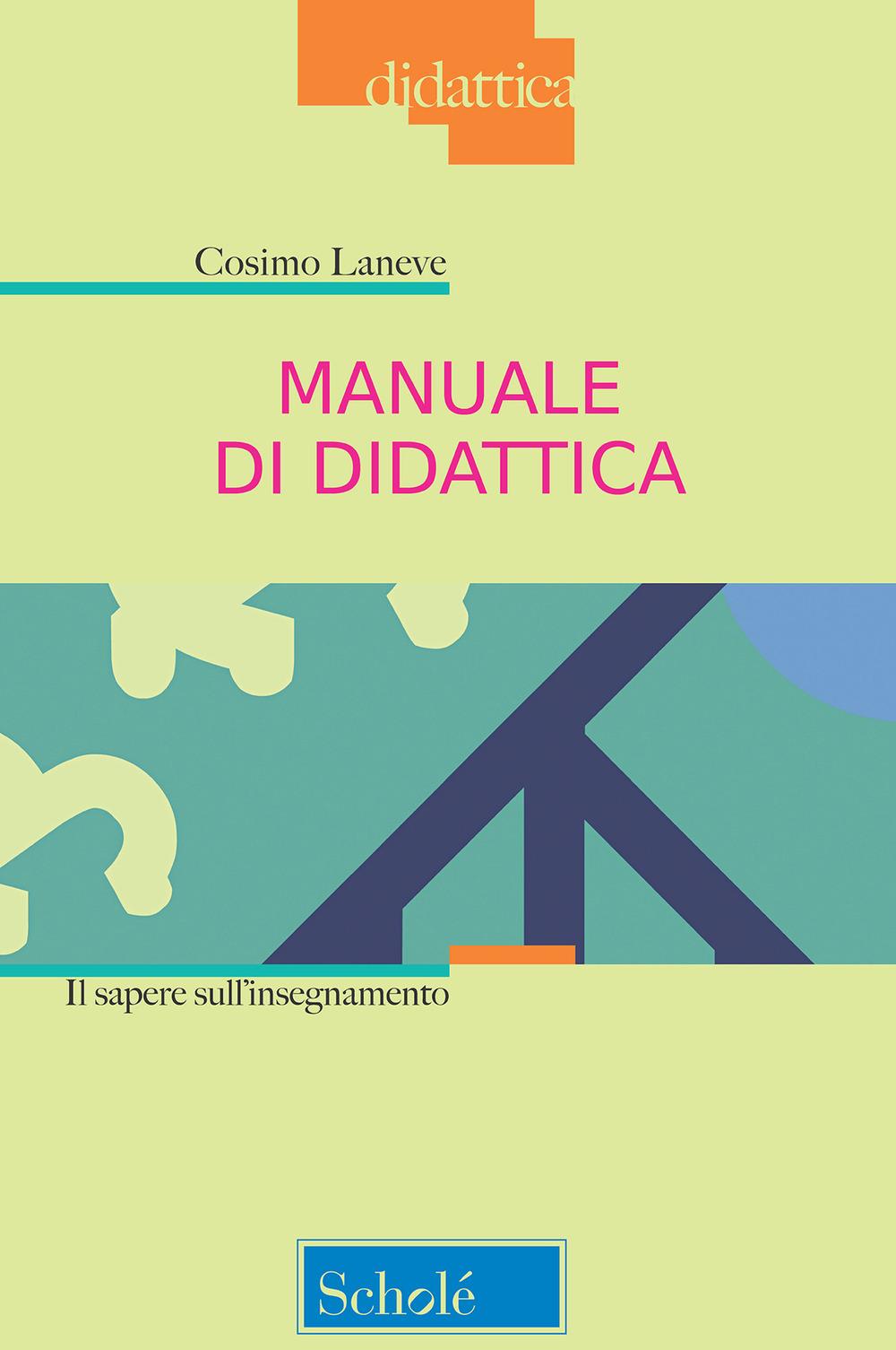 Vorderes Coverbild Manuale di didattica. Il sapere sull'insegnamento