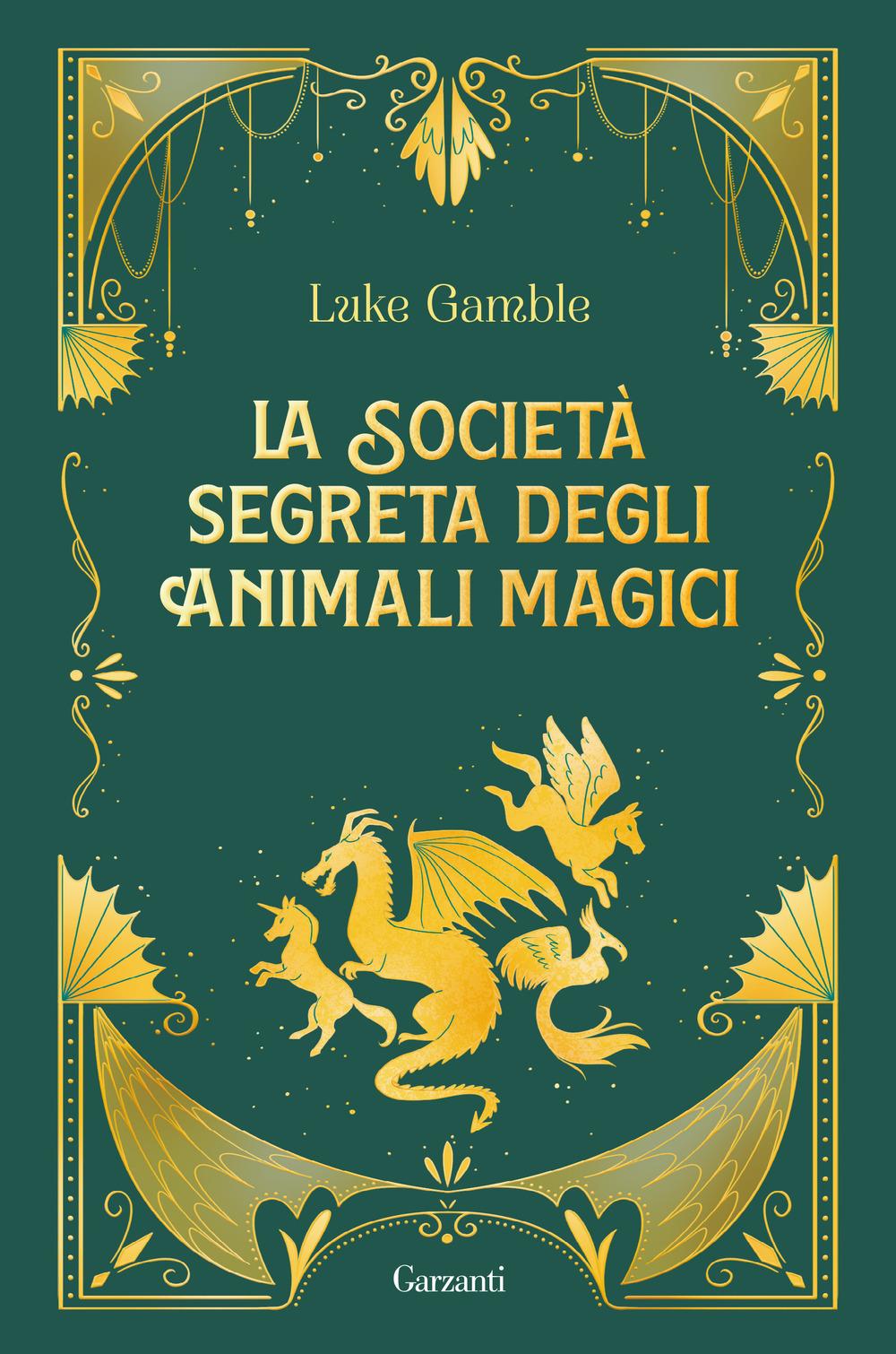 Vorderes Coverbild La società segreta degli animali magici