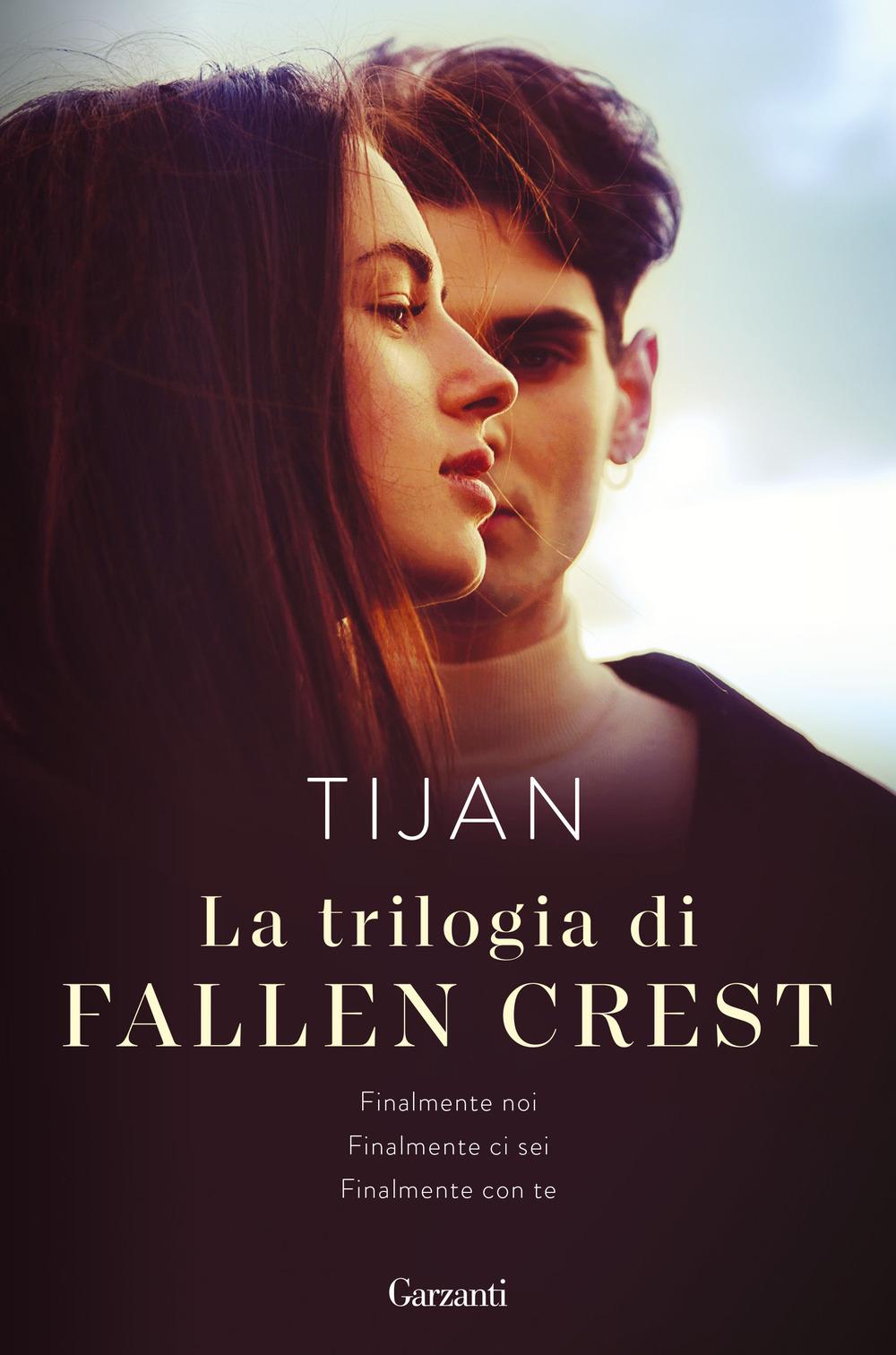 Vorderes Coverbild La trilogia di Fallen Crest: Finalmente noi-Finalmente ci sei-Finalmente con te