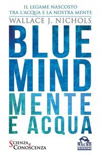 Vorderes Coverbild Blue Mind. Mente e acqua