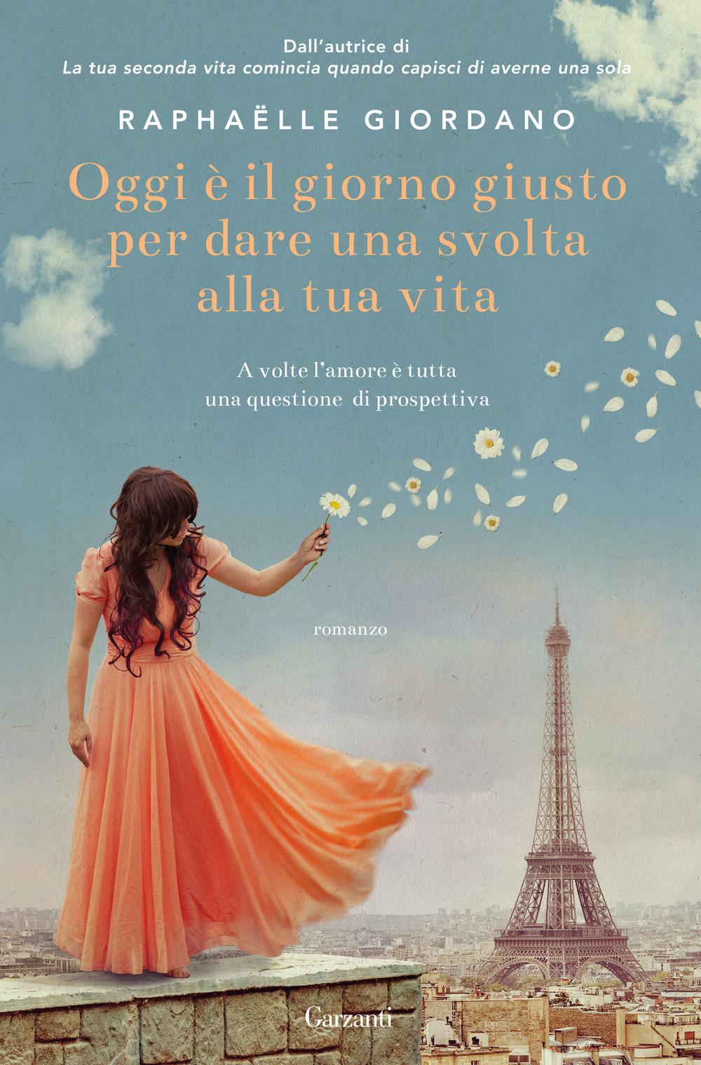 Vorderes Coverbild Oggi è il giorno giusto per dare una svolta alla tua vita