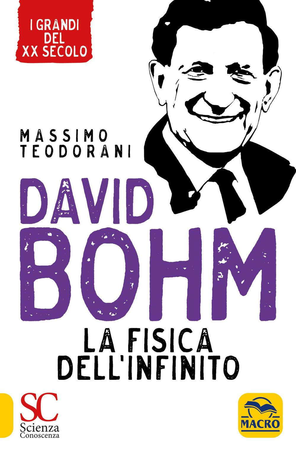 Vorderes Coverbild David Bohm. La fisica dell'infinito