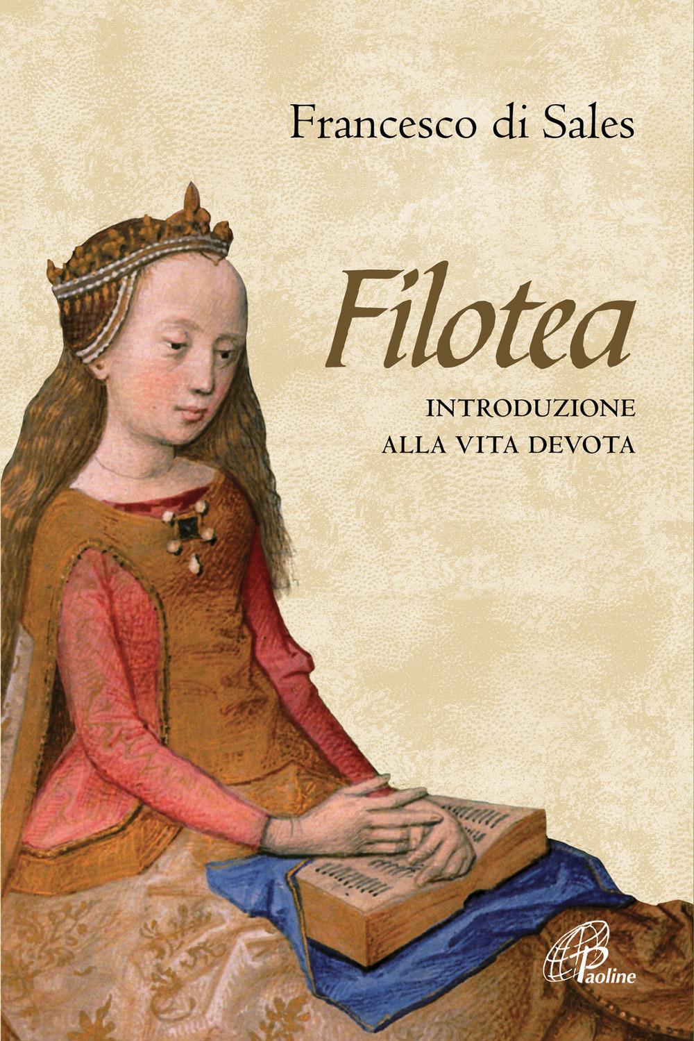 Vorderes Coverbild Filotea. Introduzione alla vita devota