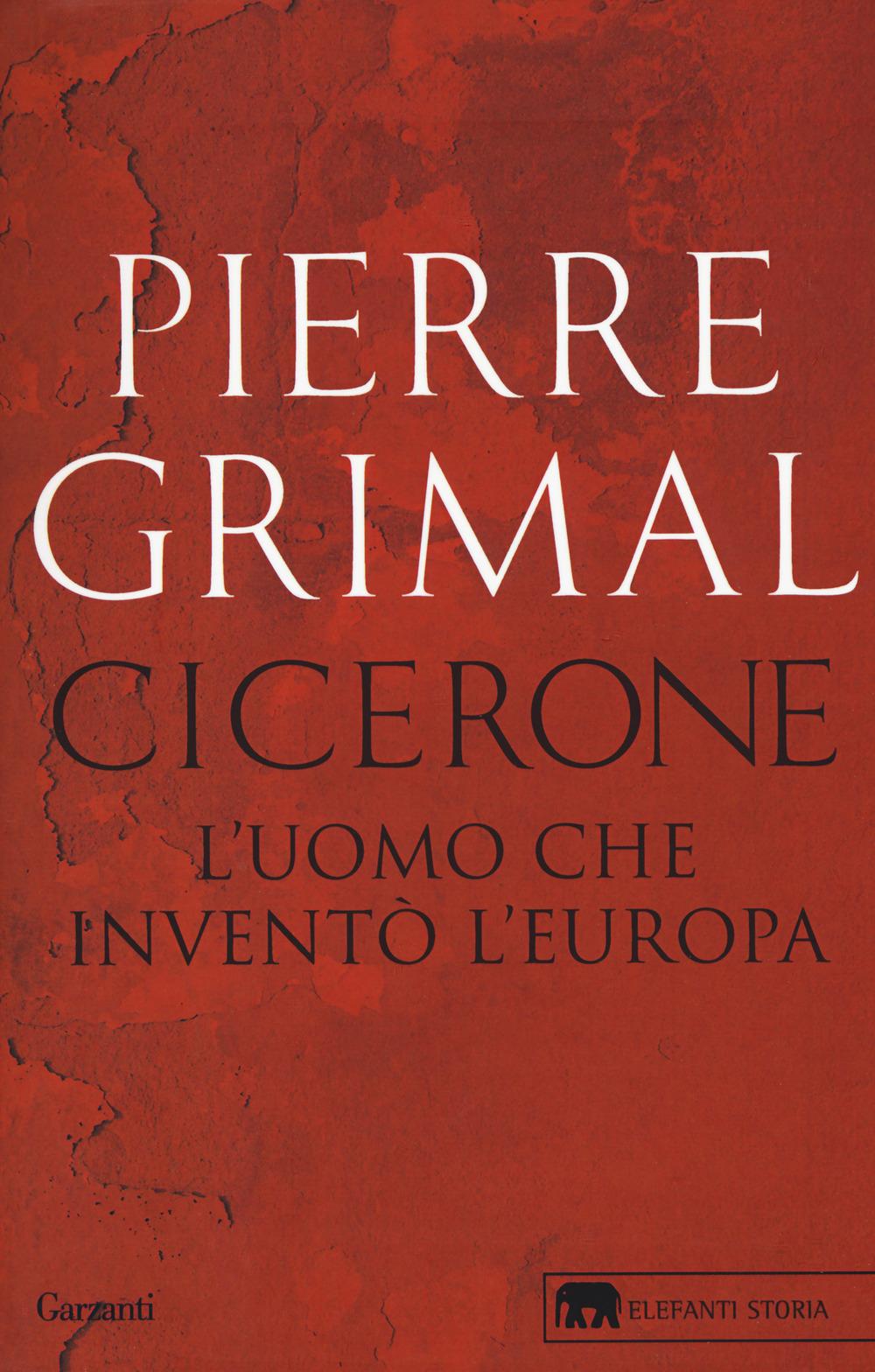 Vorderes Coverbild Cicerone. L'uomo che inventò l'Europa