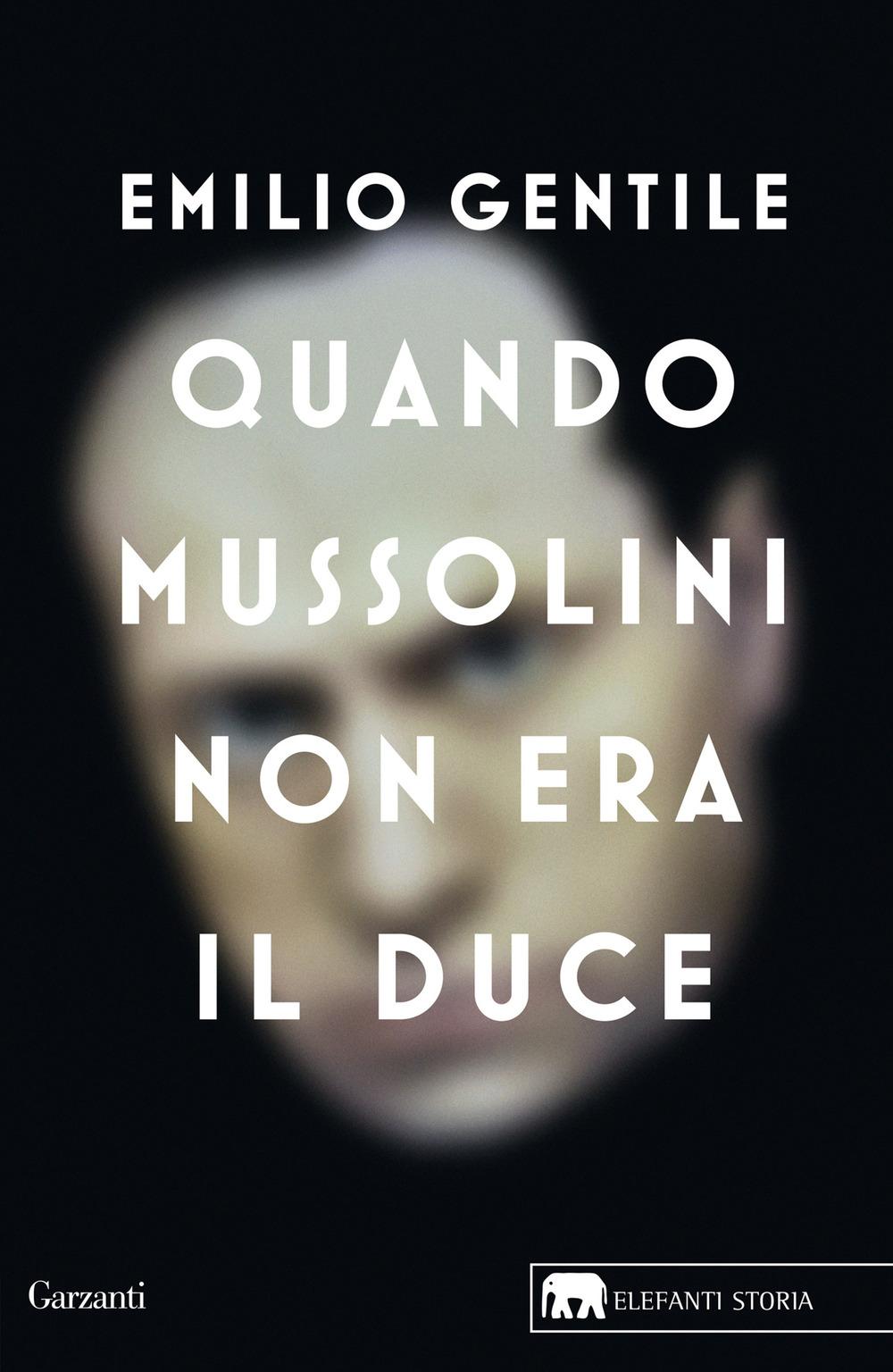 Vorderes Coverbild Quando Mussolini non era il duce