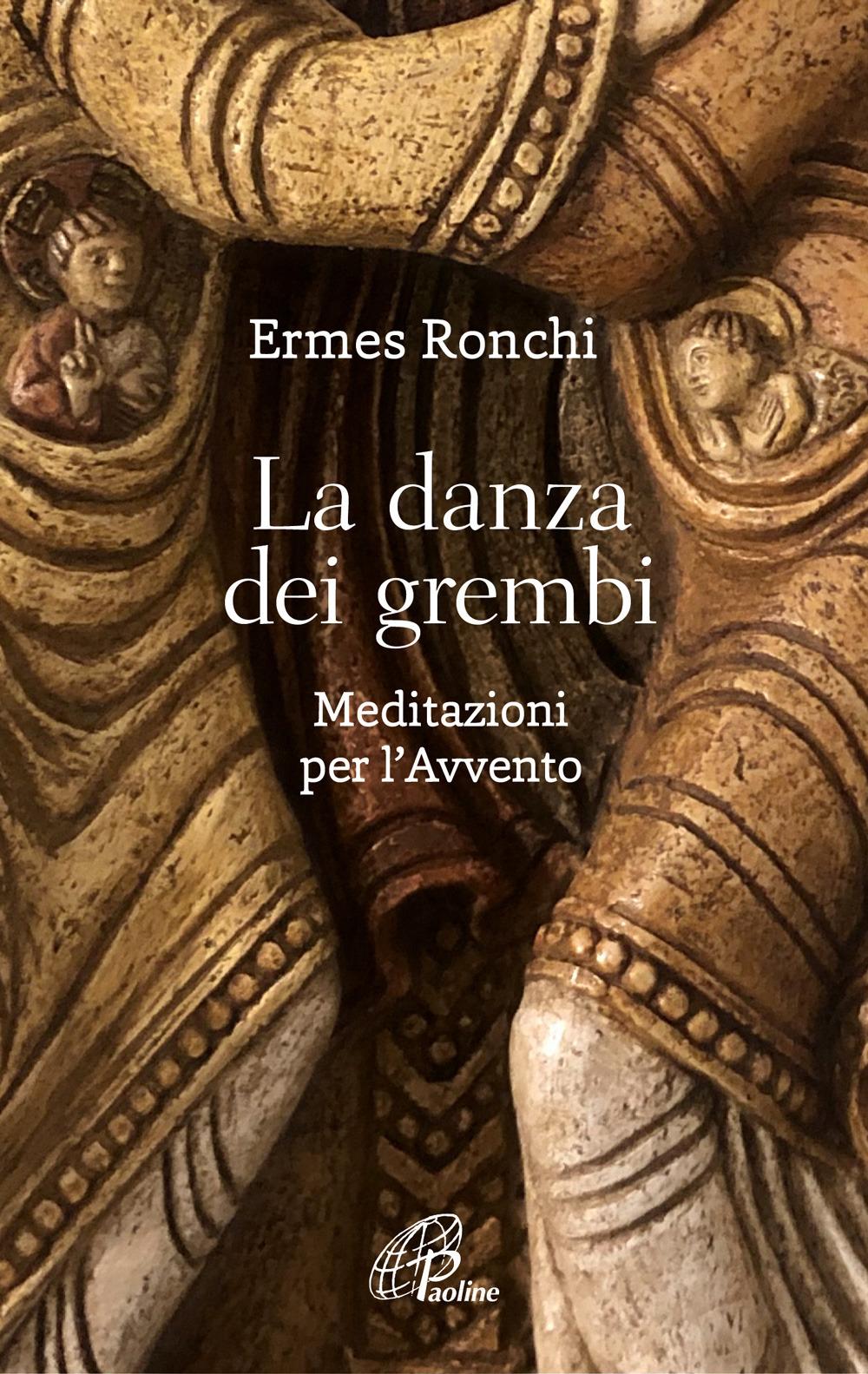 Vorderes Coverbild La danza dei grembi. Meditazioni per l'Avvento
