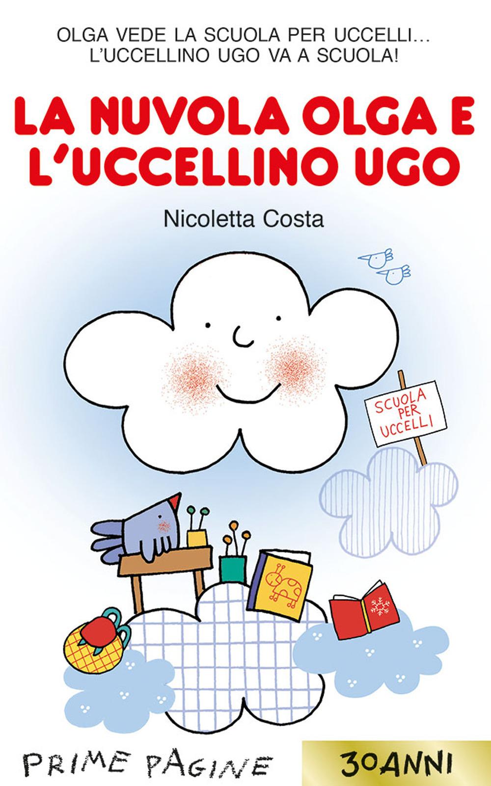 Vorderes Coverbild La nuvola Olga e l'uccellino Ugo