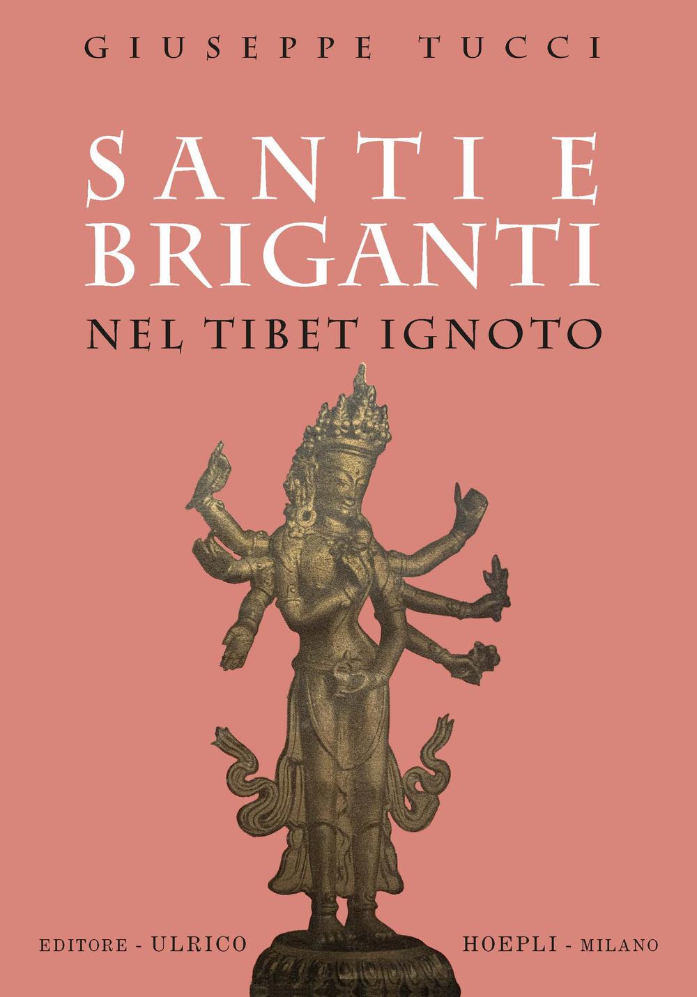 Vorderes Coverbild Santi e briganti nel Tibet Ignoto