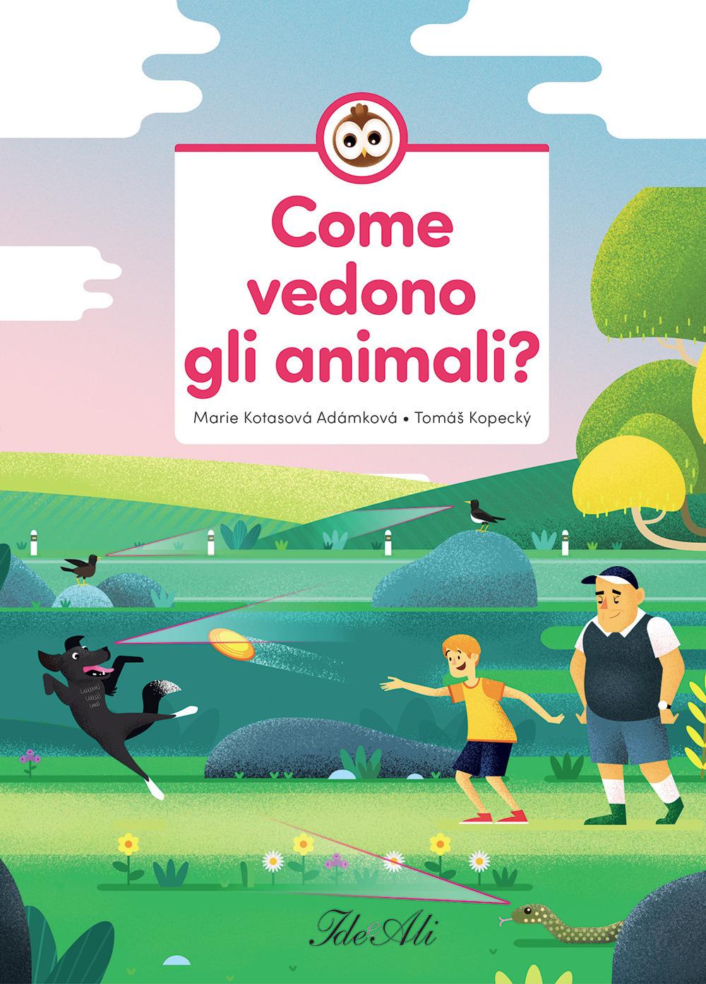Vorderes Coverbild Come vedono gli animali?