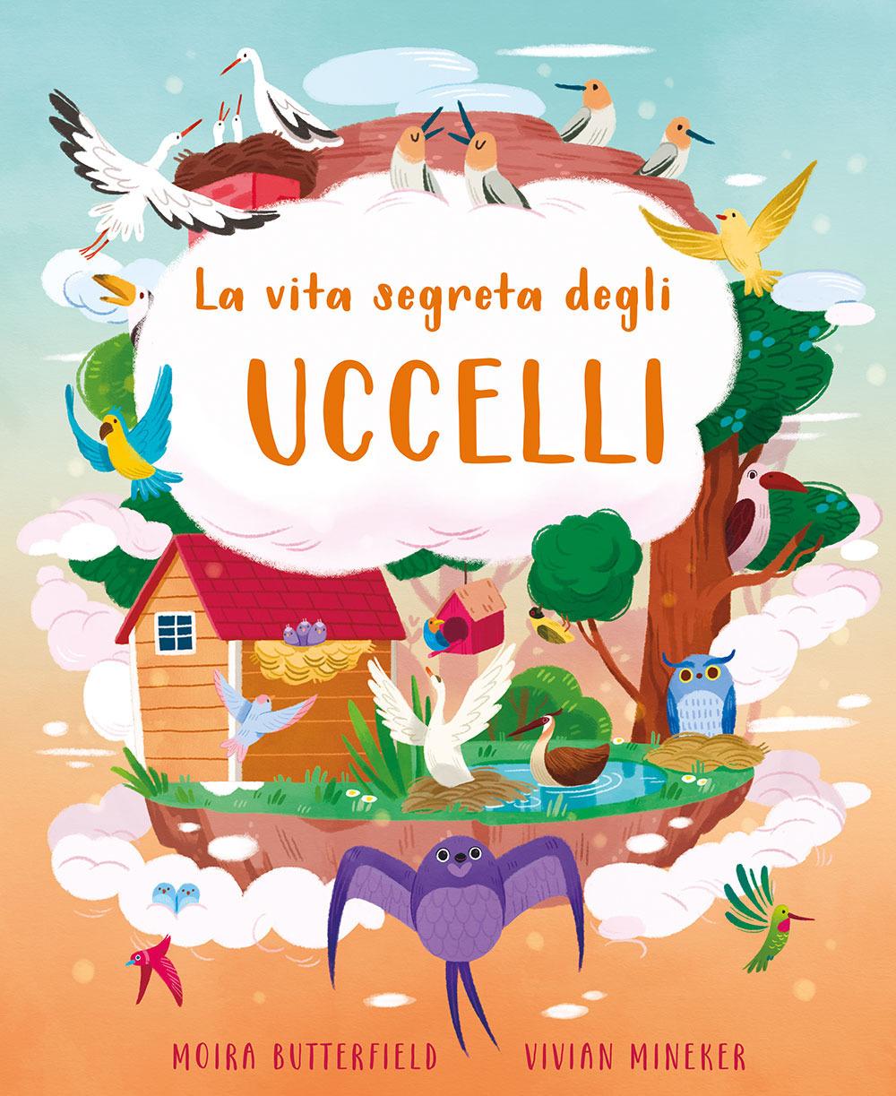 Vorderes Coverbild La vita segreta degli uccelli