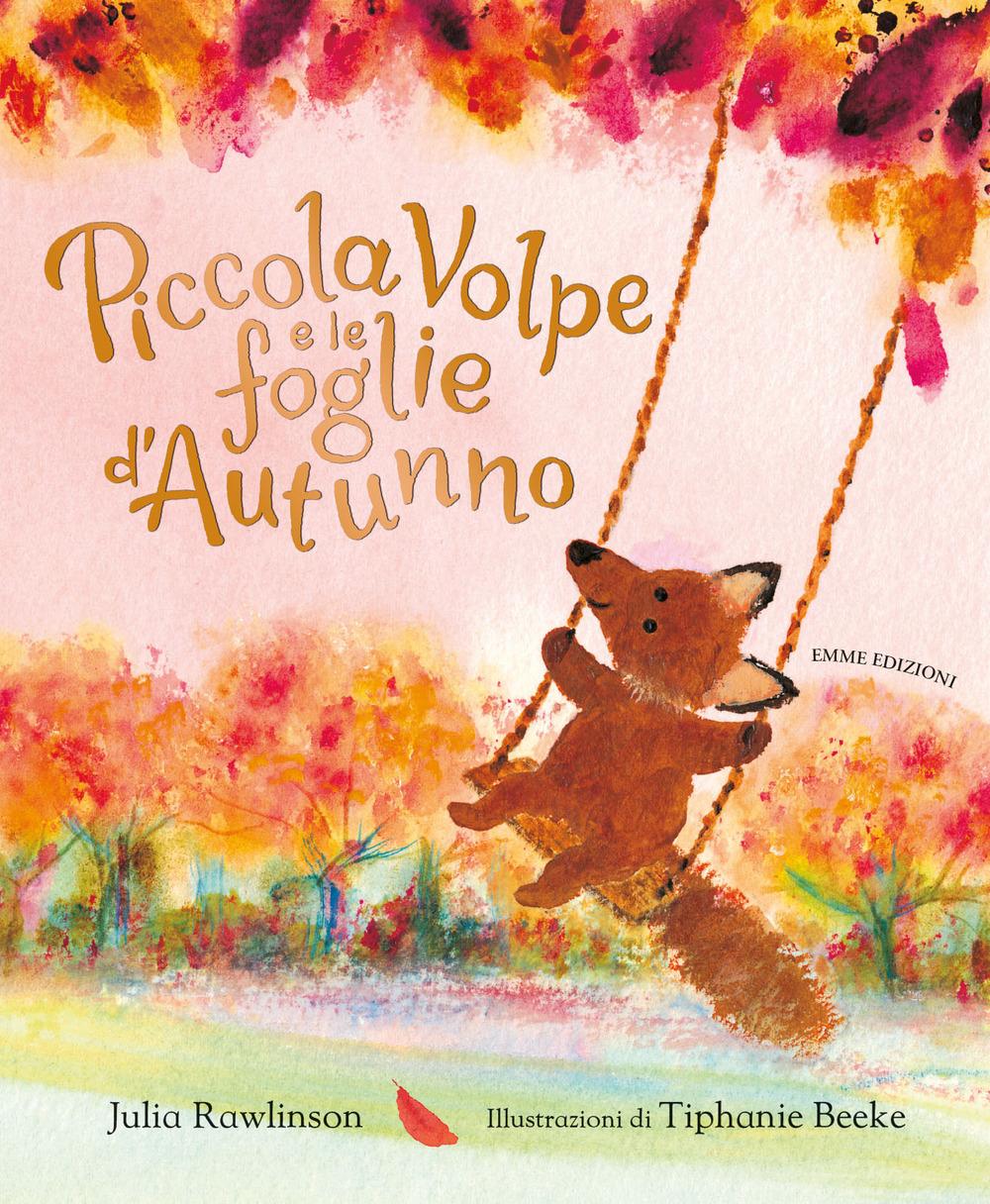 Vorderes Coverbild Piccola Volpe e le foglie d'autunno
