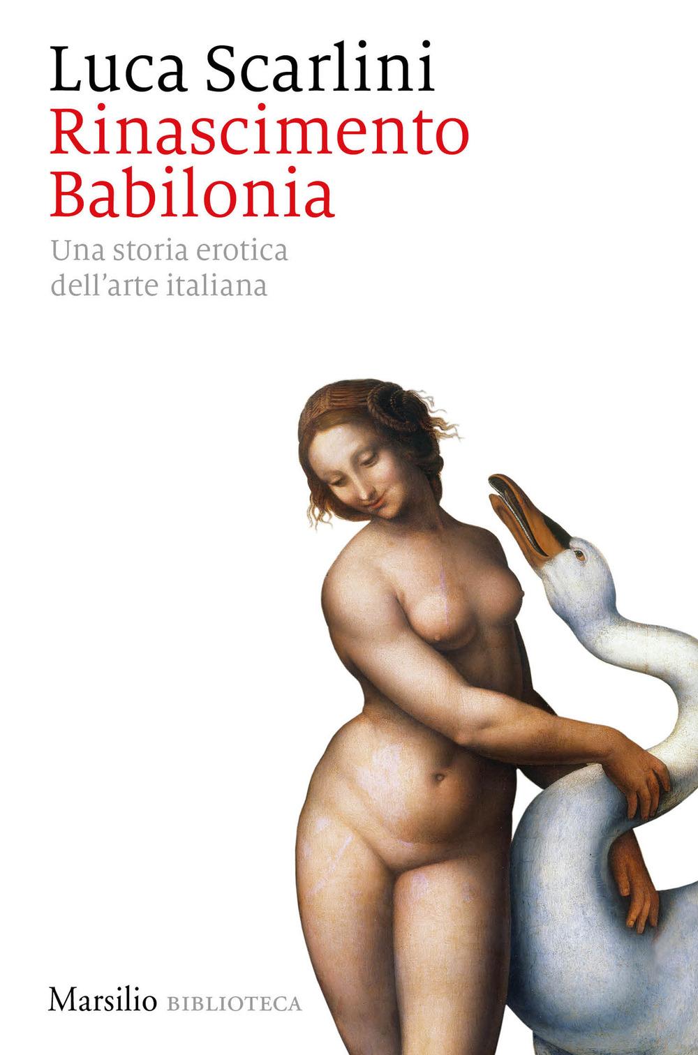 Vorderes Coverbild Rinascimento Babilonia. Una storia erotica dell'arte italiana