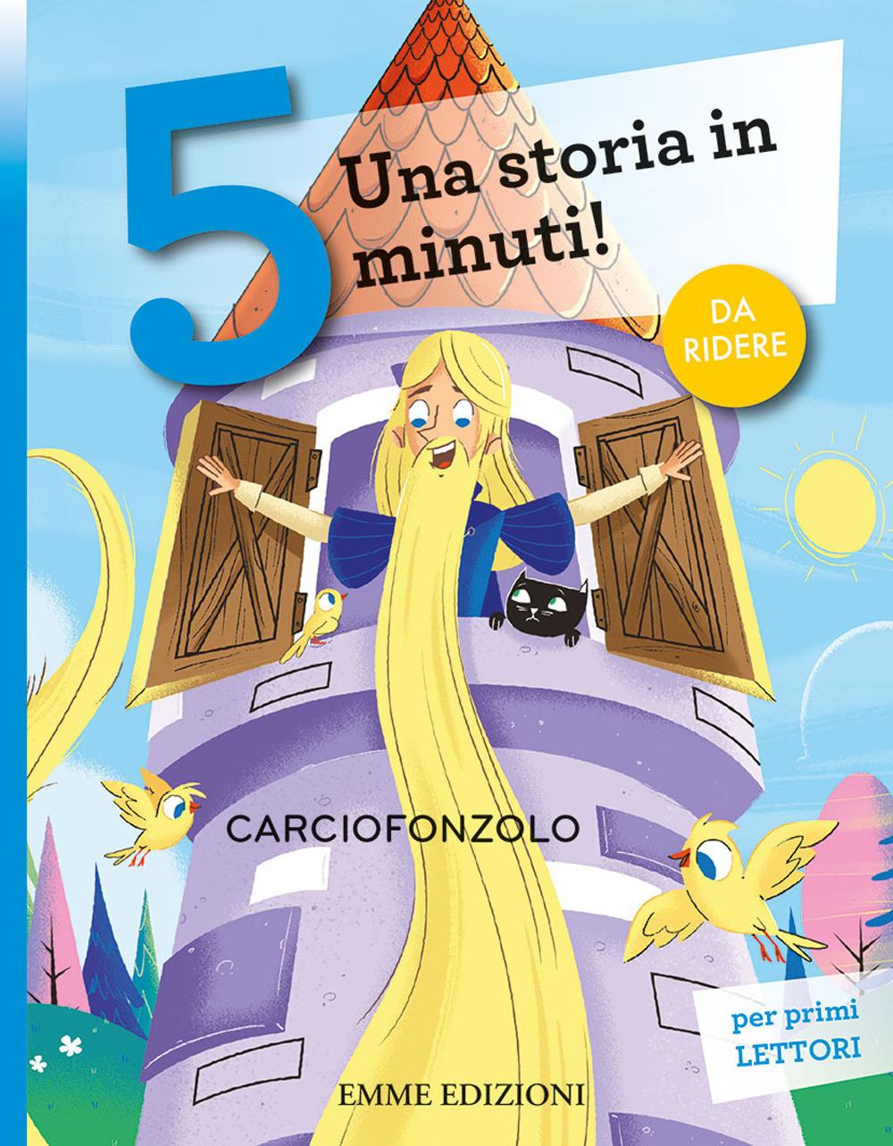Vorderes Coverbild Carciofonzolo. Una storia in 5 minuti!