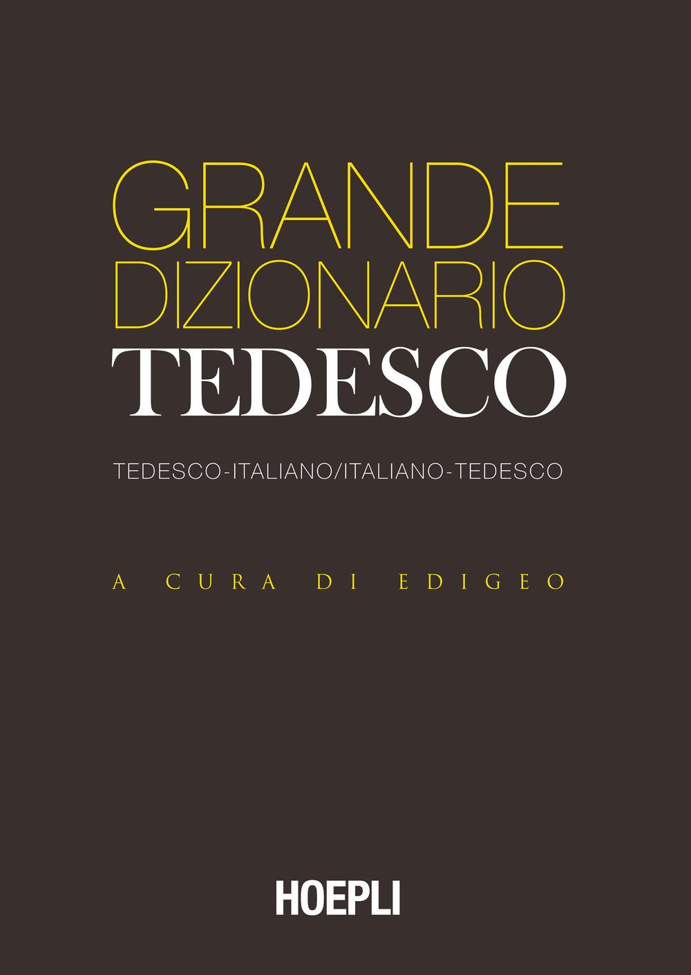 Vorderes Coverbild Grande dizionario tedesco. Tedesco-Italiano Italiano-Tedesco