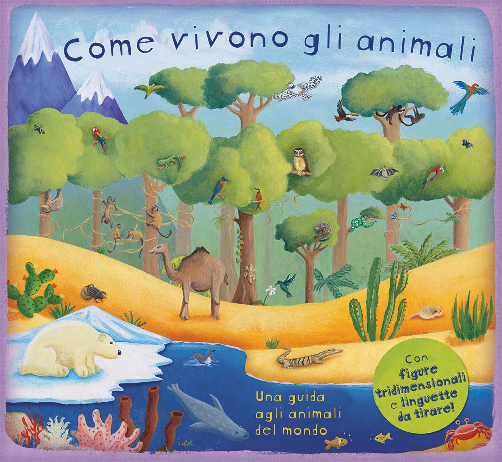 Vorderes Coverbild Come vivono gli animali