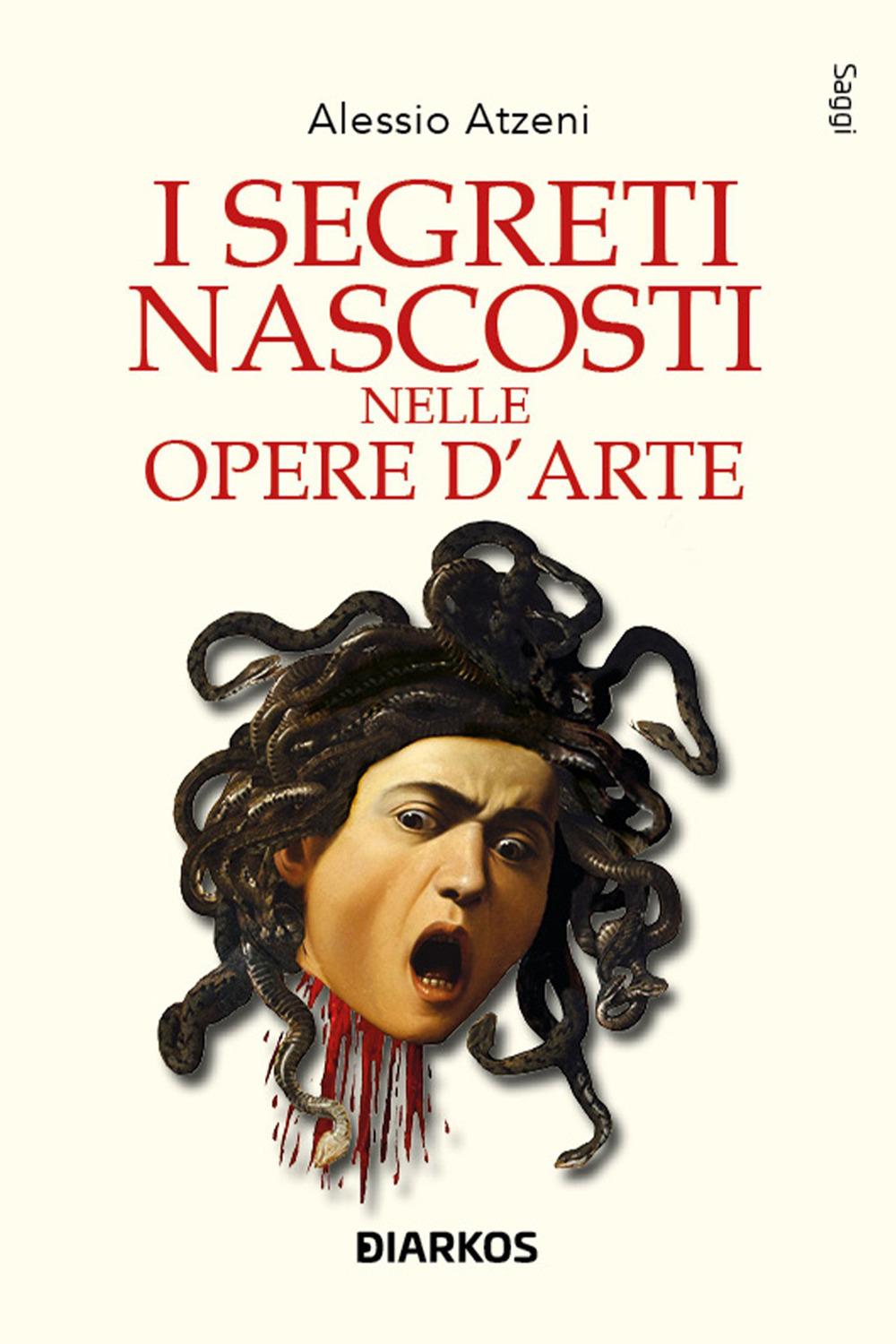 Vorderes Coverbild I segreti nascosti nelle opere d'arte
