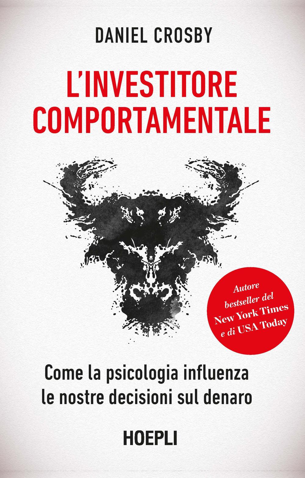 Vorderes Coverbild L' investitore comportamentale. Come la psicologia influenza le nostre decisioni sul denaro