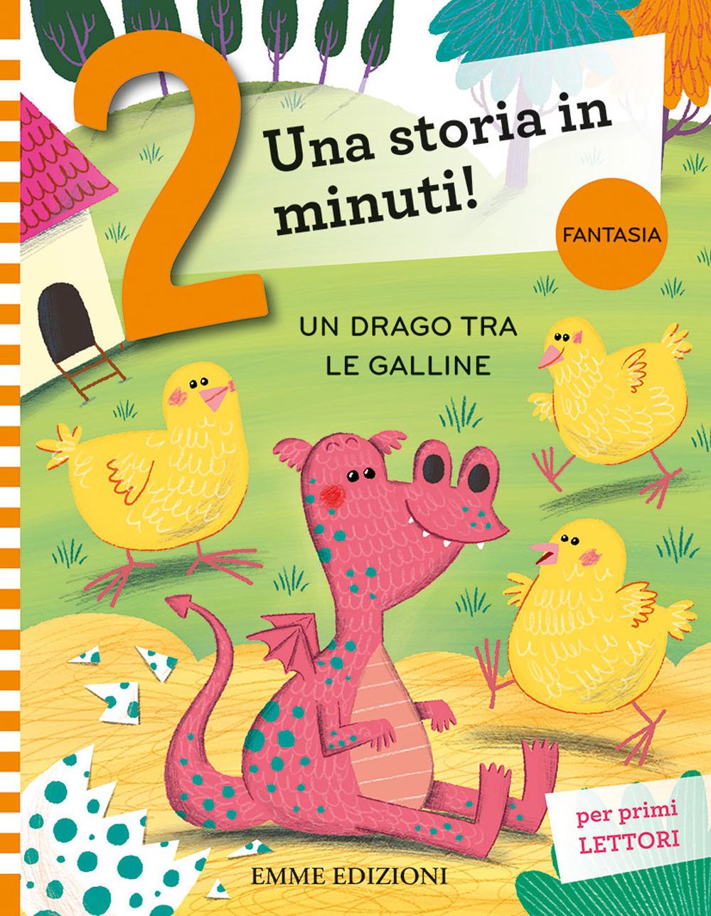 Vorderes Coverbild Un drago tra le galline. Prime letture. Stampatello maiuscolo