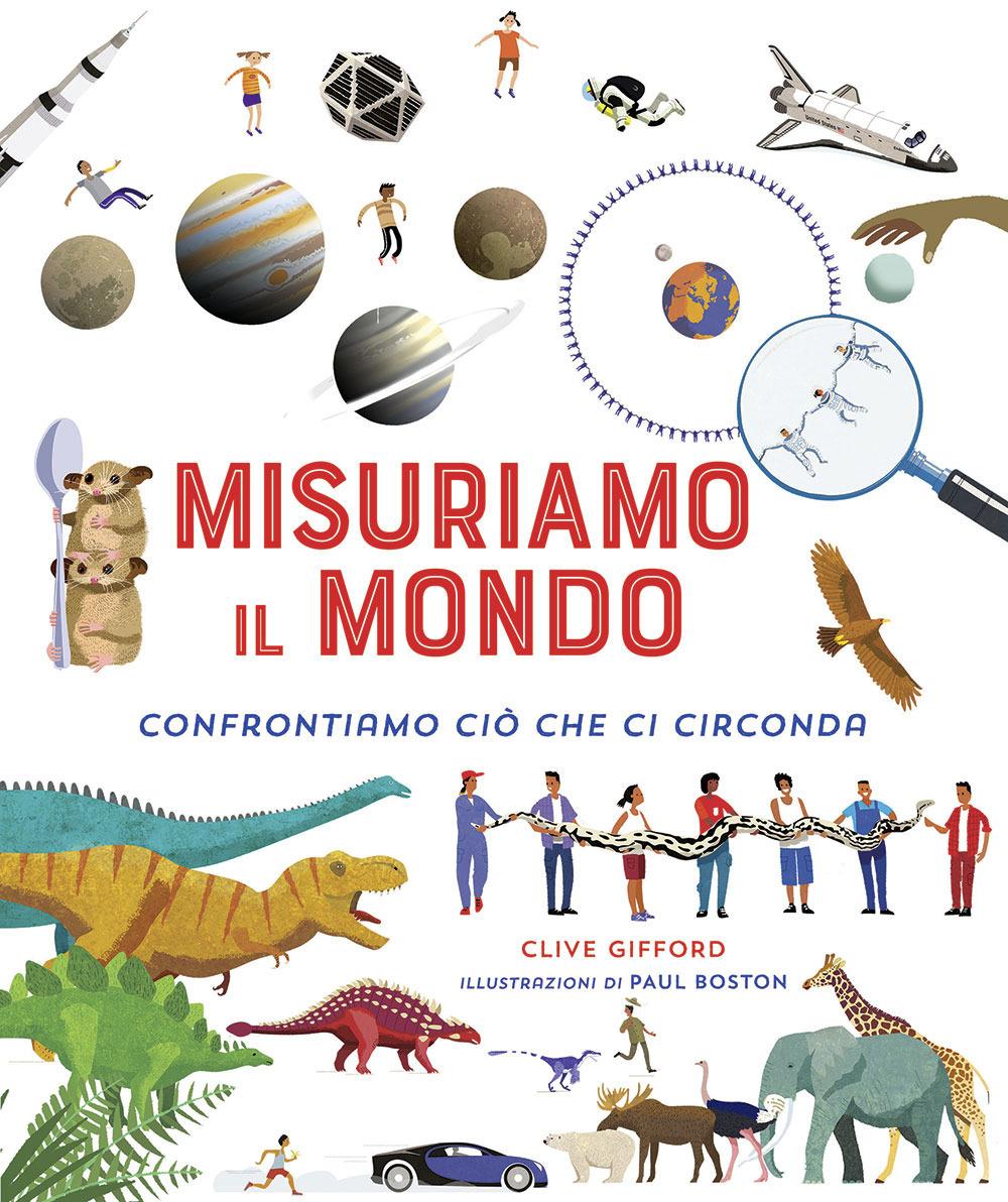 Vorderes Coverbild Misuriamo il mondo. Confrontiamo ciò che ci circonda