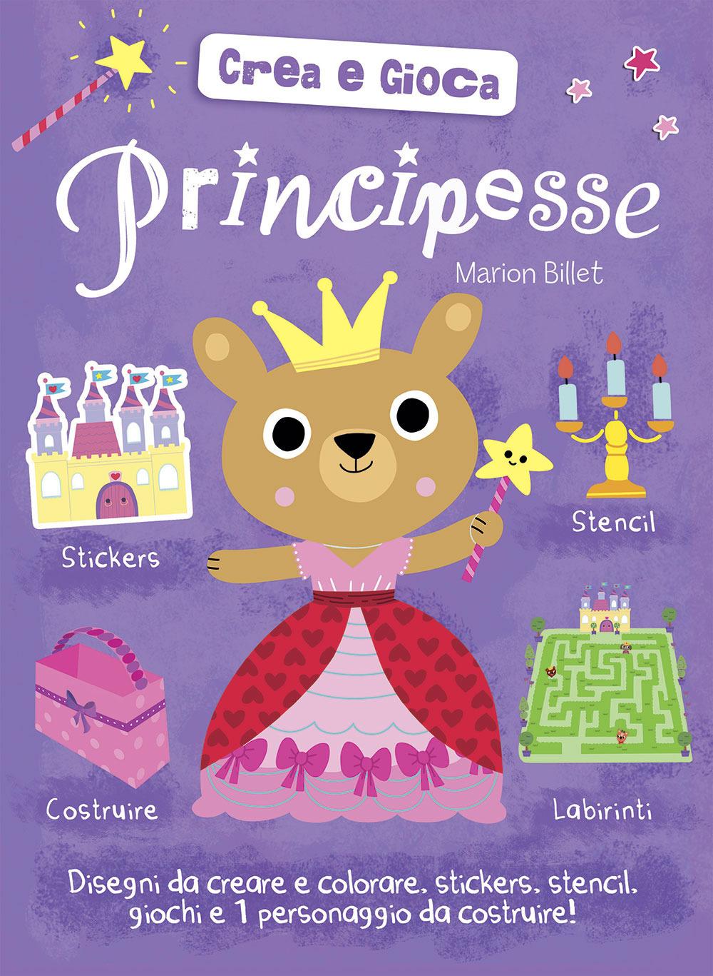 Vorderes Coverbild Principesse. Crea e gioca. Con adesivi