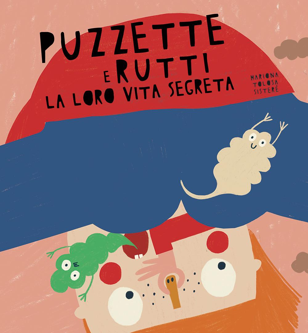 Vorderes Coverbild Puzzette e rutti. La loro vita segreta