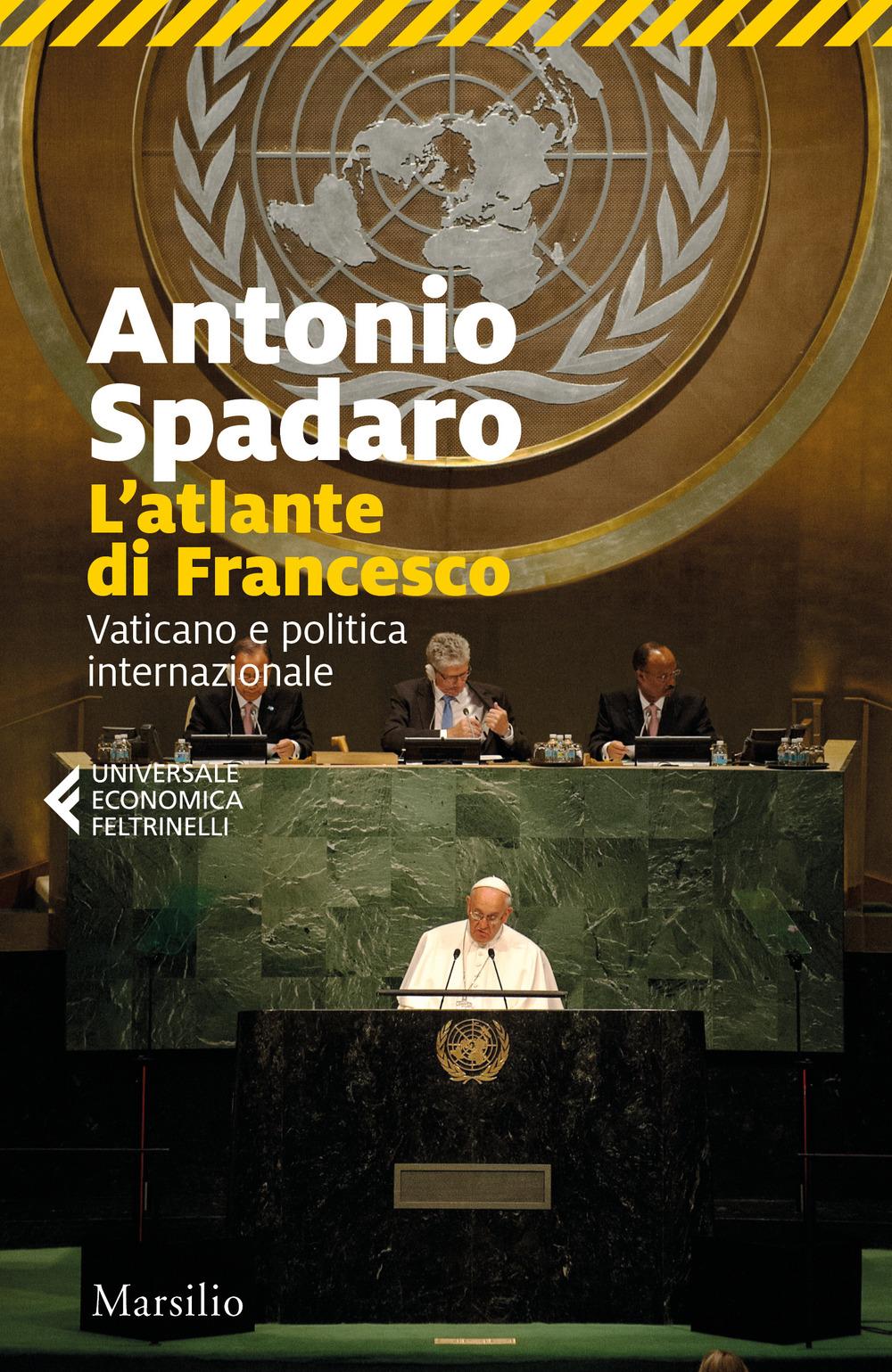 Vorderes Coverbild L' atlante di Francesco. Vaticano e politica internazionale
