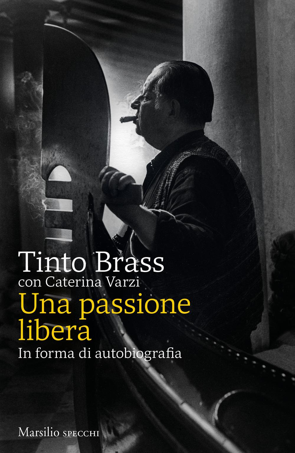 Vorderes Coverbild Una passione libera. In forma di autobiografia