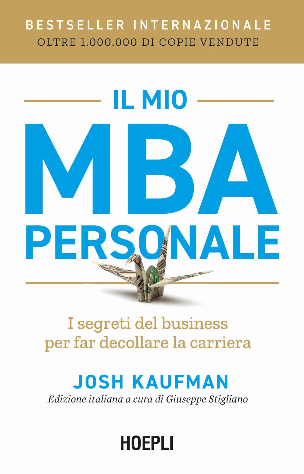 Vorderes Coverbild Il mio MBA personale. I segreti del business per far decollare la carriera