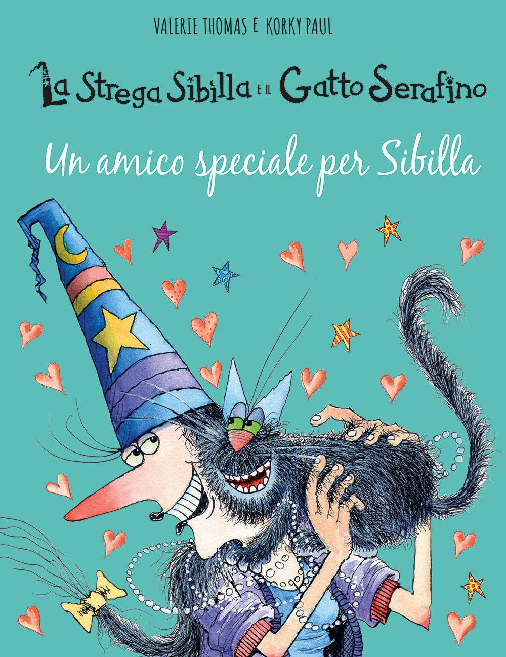 Vorderes Coverbild Un amico speciale per Sibilla. La strega Sibilla e il gatto Serafino