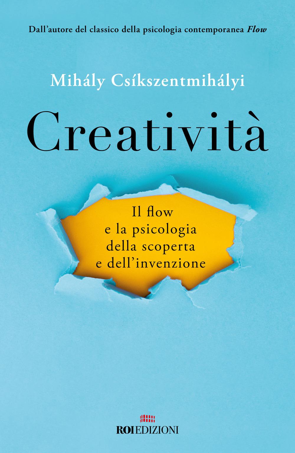 Vorderes Coverbild Creatività. Il flow e la psicologia della scoperta e dell'invenzione