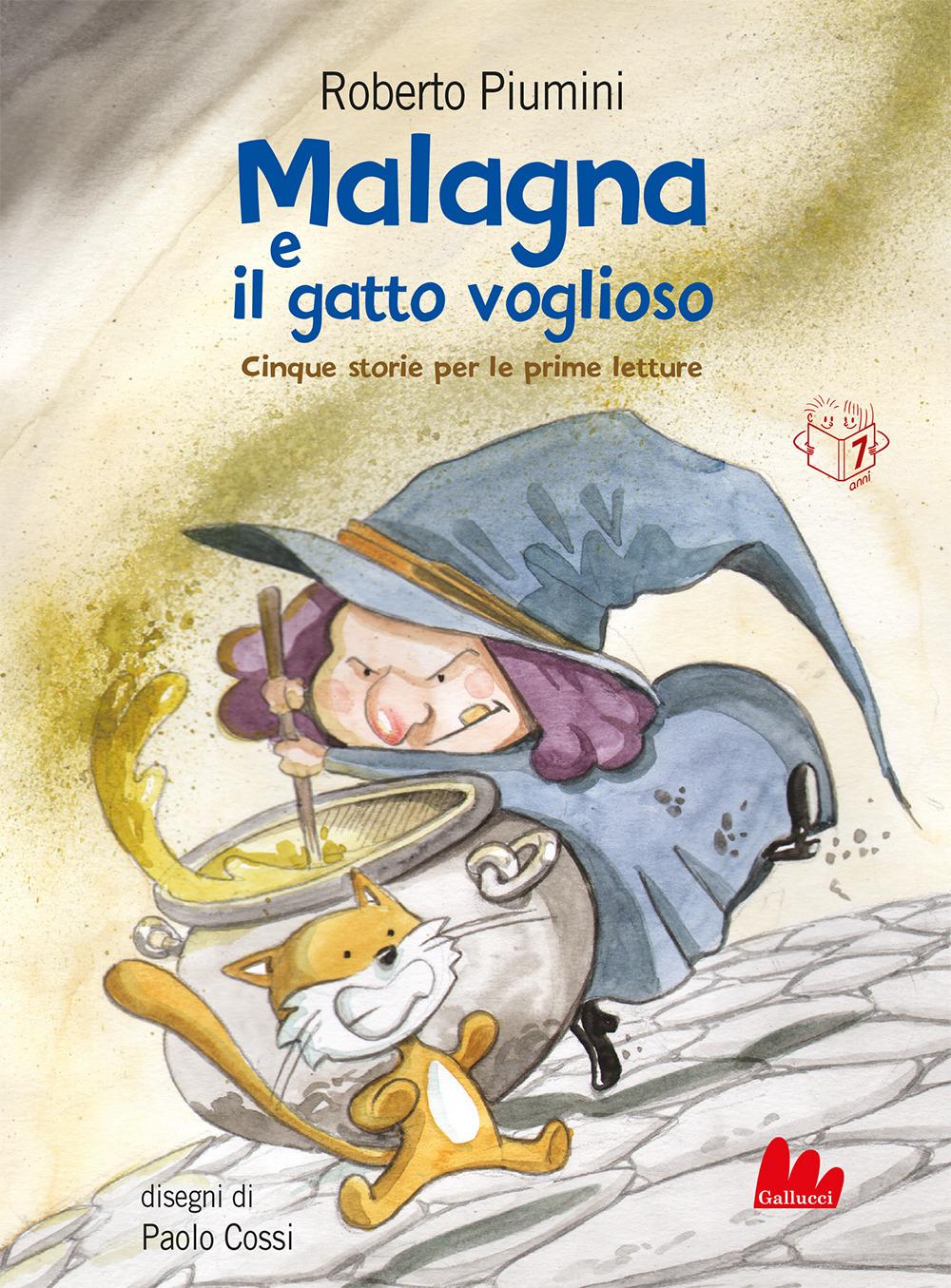 Vorderes Coverbild Malagna e il gatto voglioso. Cinque storie per le prime letture