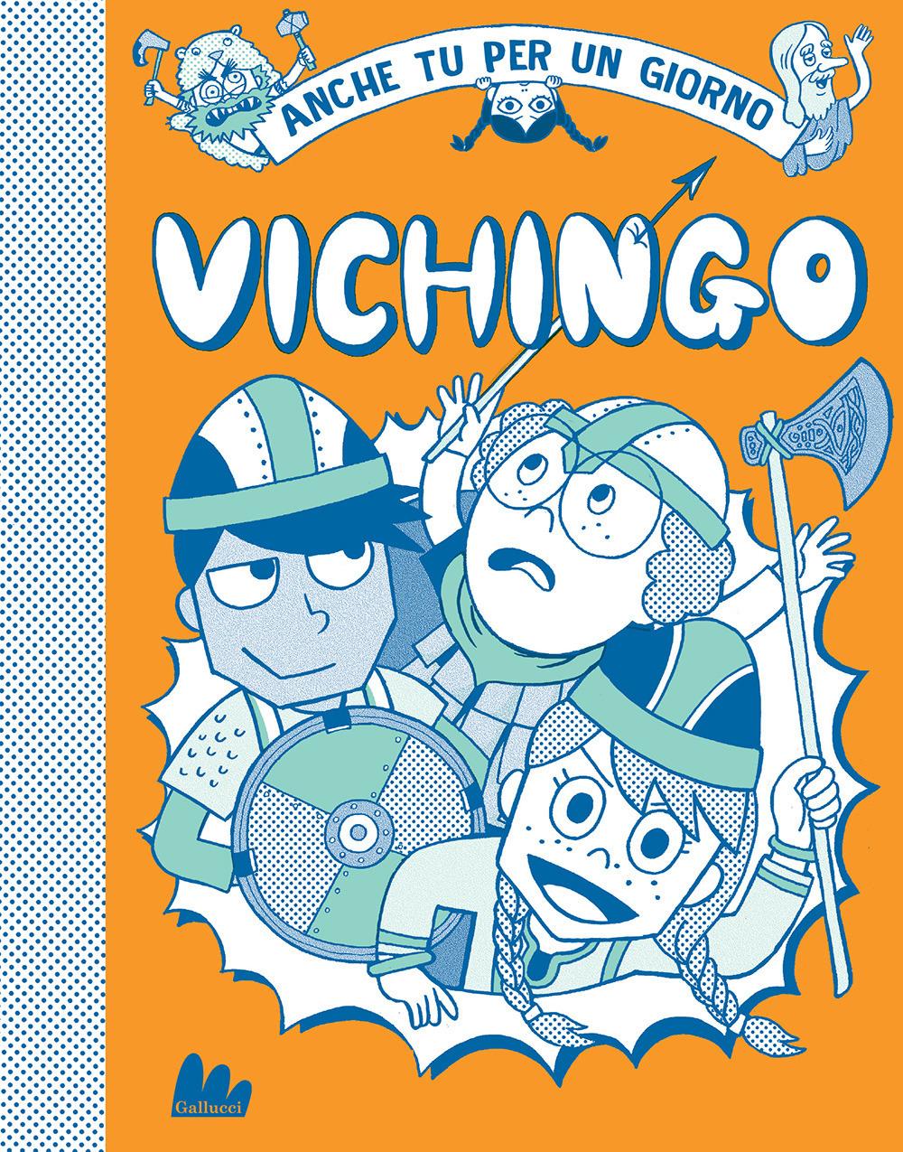 Vorderes Coverbild Vichingo. Anche tu per un giorno