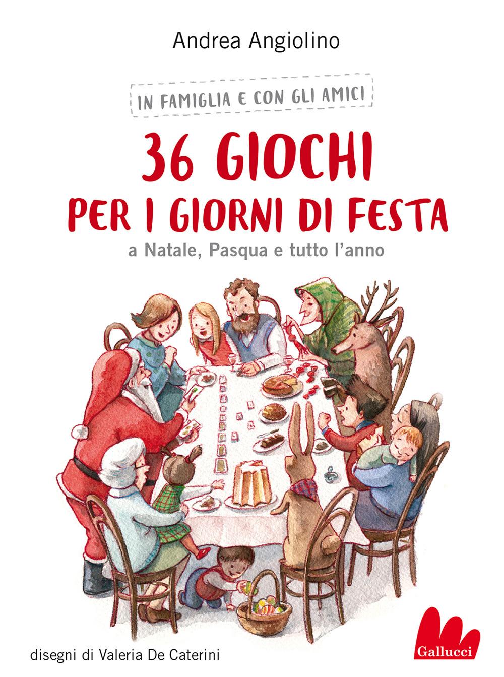 Vorderes Coverbild 36 giochi per i giorni di festa. A Natale, Pasqua e tutto l'anno