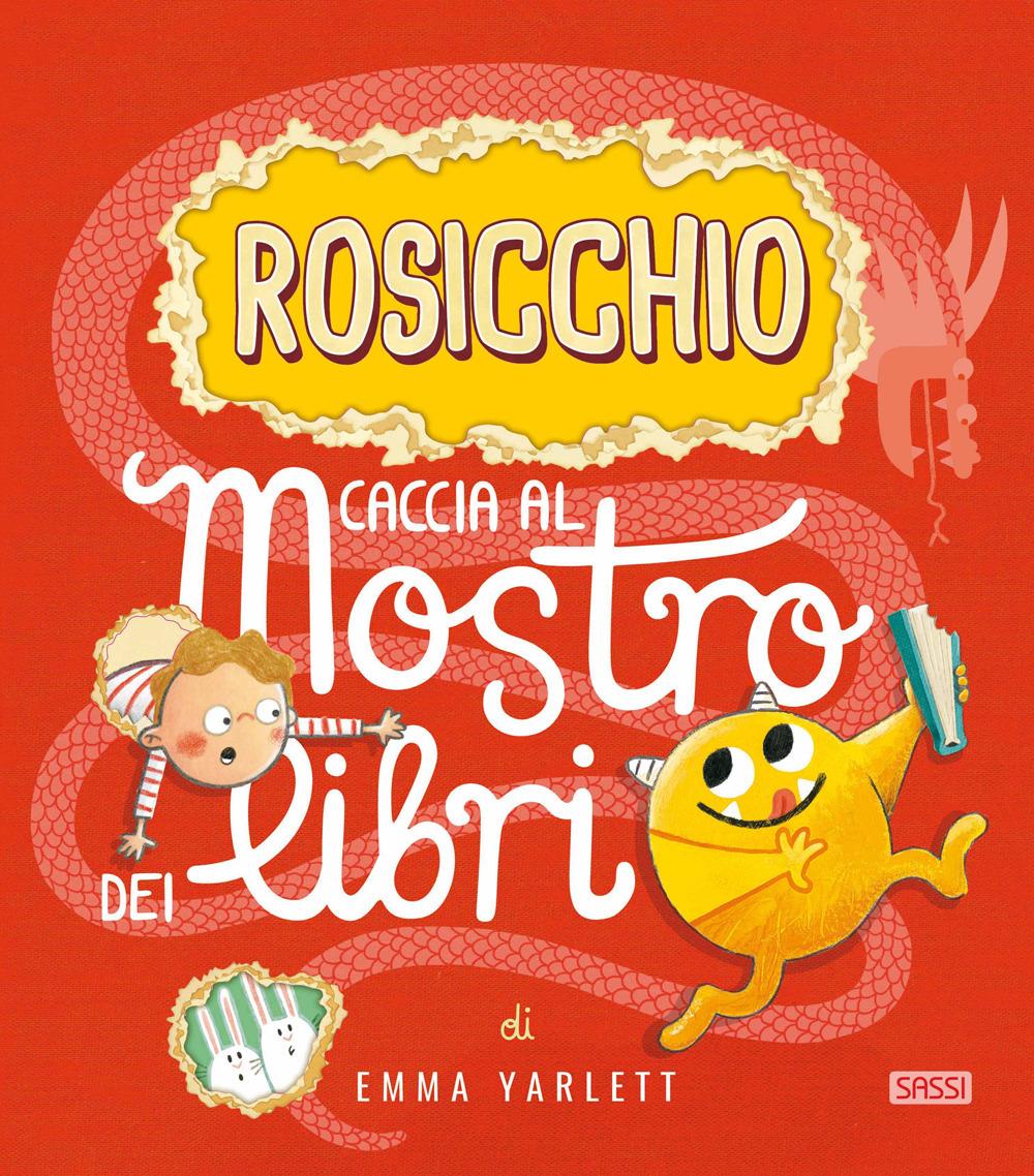 Vorderes Coverbild Rosicchio. Caccia al mostro dei libri