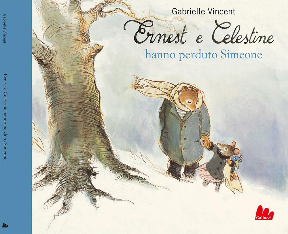 Vorderes Coverbild Ernest e Celestine hanno perduto Simeone